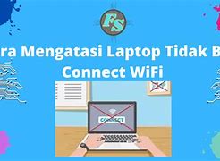 Kenapa Wifi Di Laptop Asus Tidak Bisa Connect