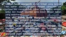 Limbah Lunak Anorganik Adalah Bahan Yang Berasal Dari